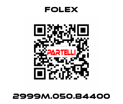 2999M.050.84400 Folex