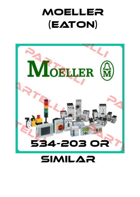 534-203 OR SIMILAR  Moeller (Eaton)