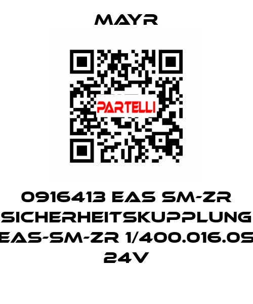 0916413 EAS SM-ZR SICHERHEITSKUPPLUNG EAS-SM-ZR 1/400.016.0S 24V Mayr