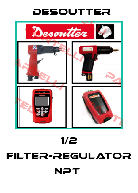 1/2 FILTER-REGULATOR NPT  Desoutter