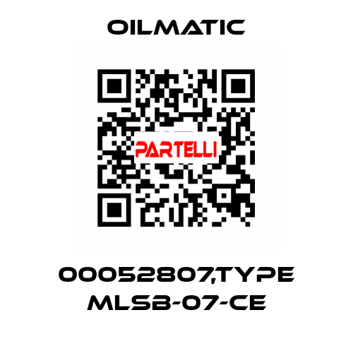 00052807,TYPE MLSB-07-CE OILMATIC