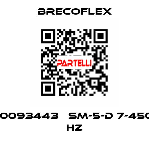 10093443   SM-5-D 7-450 HZ  Brecoflex