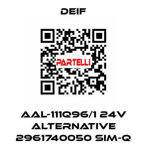 AAL-111Q96/1 24V alternative 2961740050 SIM-Q Deif
