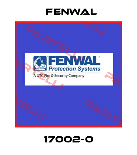 17002-0 FENWAL