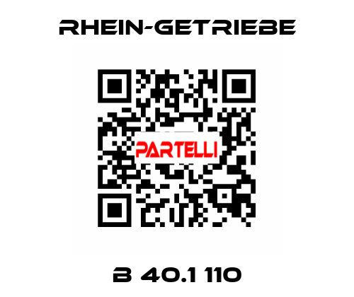 B 40.1 110 Rhein-Getriebe