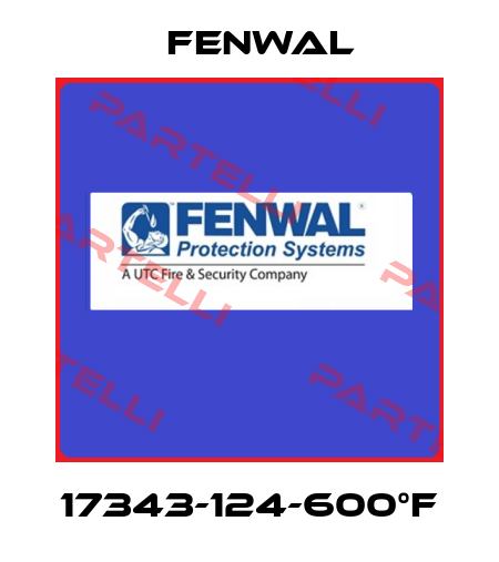 17343-124-600°F FENWAL
