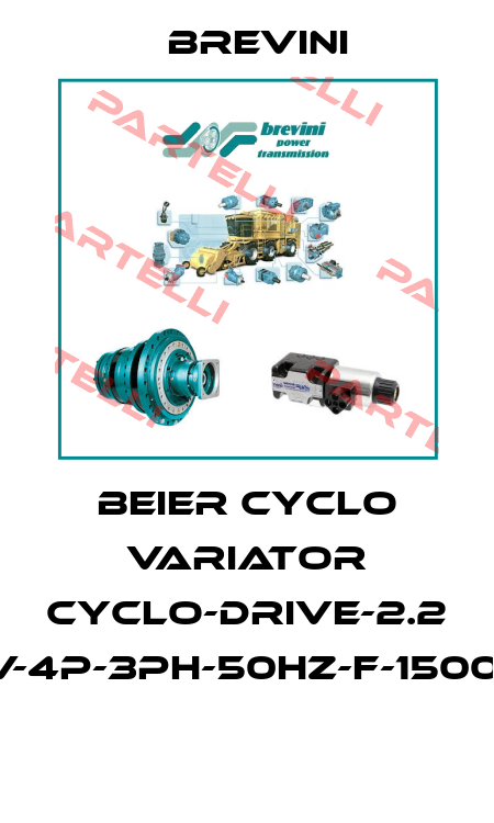BEIER CYCLO VARIATOR CYCLO-DRIVE-2.2 KW-380V-4P-3PH-50HZ-F-1500RPM-1:17  Brevini