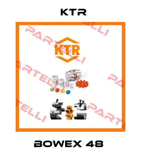 BoWex 48  KTR