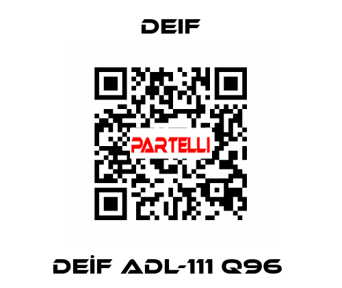 DEİF ADL-111 Q96  Deif