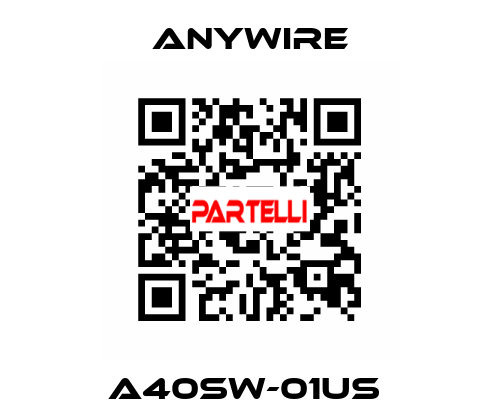 A40SW-01US  Anywire