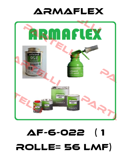 AF-6-022   ( 1 rolle= 56 lmf)  ARMAFLEX