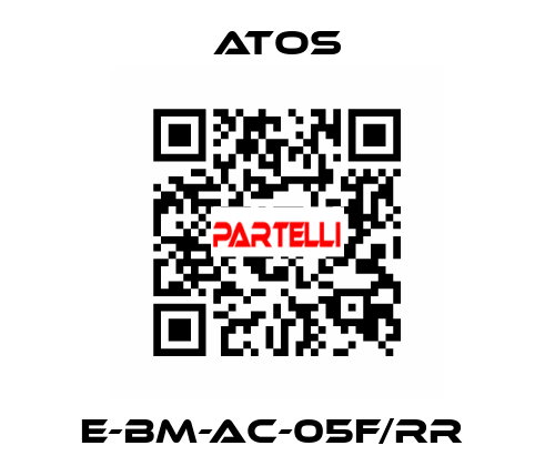 E-BM-AC-05F/RR  Atos