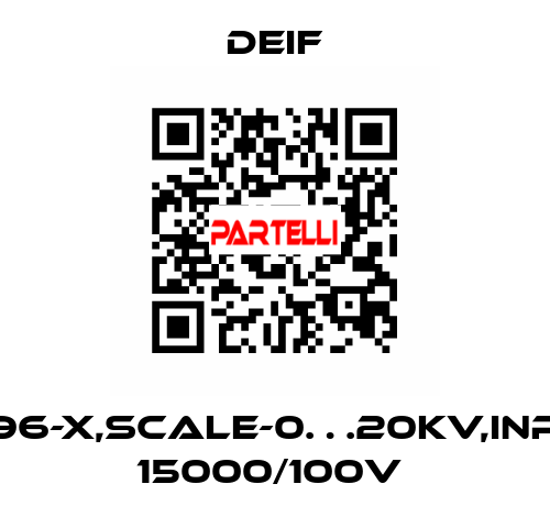 EQ96-X,SCALE-0…20KV,INPUT 15000/100V  Deif