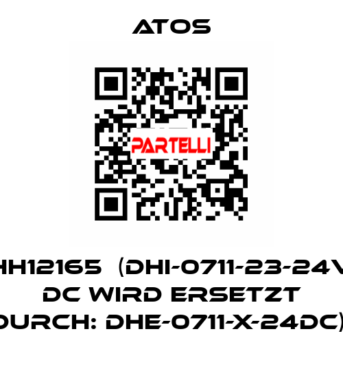 HH12165  (DHI-0711-23-24V DC WIRD ERSETZT DURCH: DHE-0711-X-24DC)  Atos