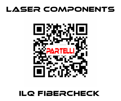 ILQ FIBERCHECK  Laser Components