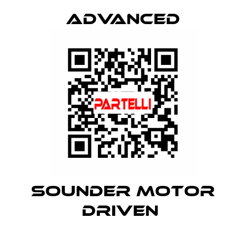 Sounder Motor Driven  Advanced