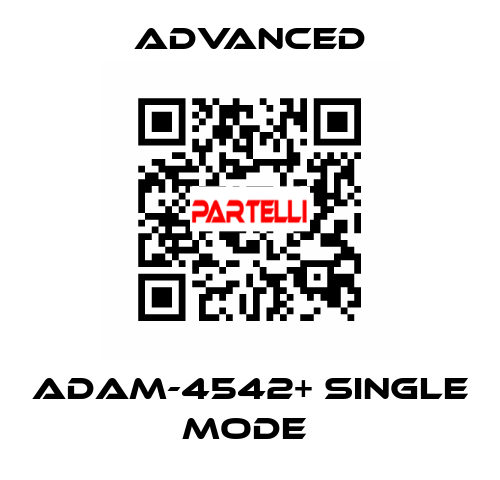 ADAM-4542+ Single Mode  Advanced