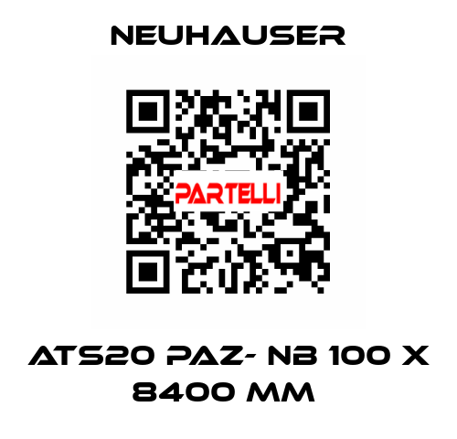 ATS20 PAZ- NB 100 X 8400 MM  Neuhauser