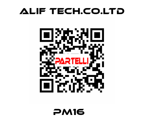 PM16   ALIF TECH.CO.LTD