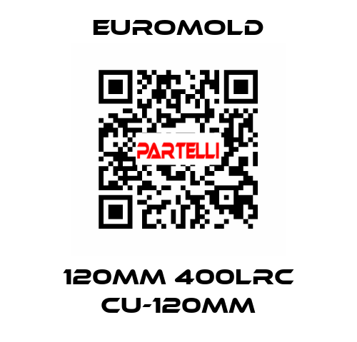 120MM 400LRC CU-120MM EUROMOLD