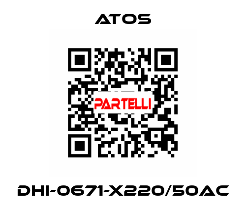 DHI-0671-X220/50AC Atos
