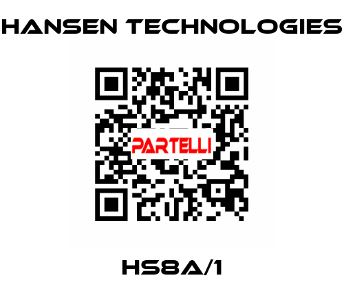 HS8A/1 HANSEN TECHNOLOGIES