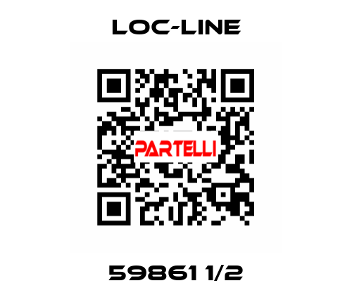 59861 1/2 Loc-Line