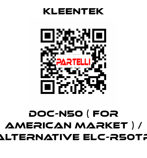 DOC-N50 ( for american market ) / alternative ELC-R50TP Kleentek