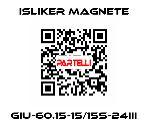 GIu-60.15-15/15S-24III ISLIKER MAGNETE