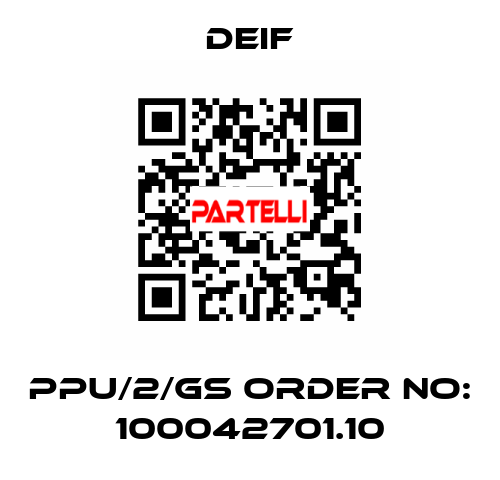 PPU/2/GS ORDER NO: 100042701.10 Deif