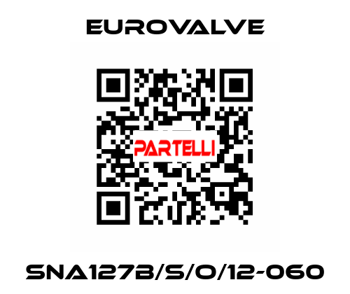 SNA127B/S/O/12-060 Eurovalve