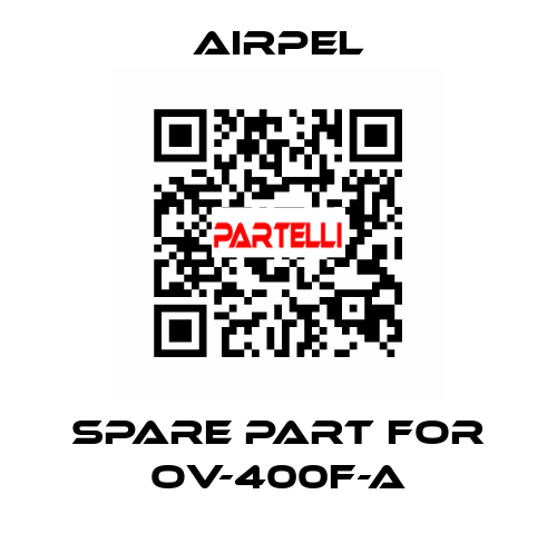Spare part for OV-400F-A Airpel