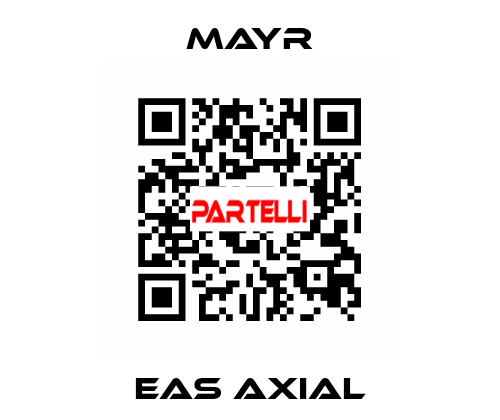 Eas Axial Mayr