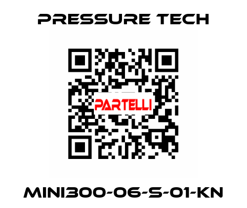 MINI300-06-S-01-KN Pressure Tech