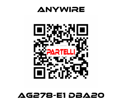 AG278-E1 DBA20 Anywire