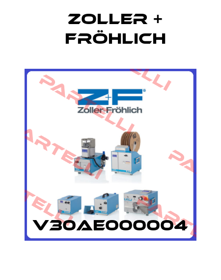 V30AE000004 Zoller + Fröhlich