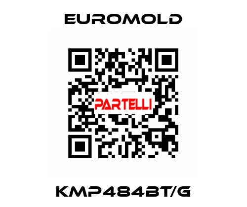 KMP484BT/G EUROMOLD