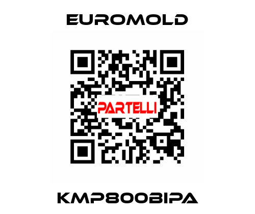 KMP800BIPA EUROMOLD
