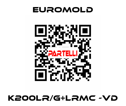K200LR/G+LRMC -VD EUROMOLD