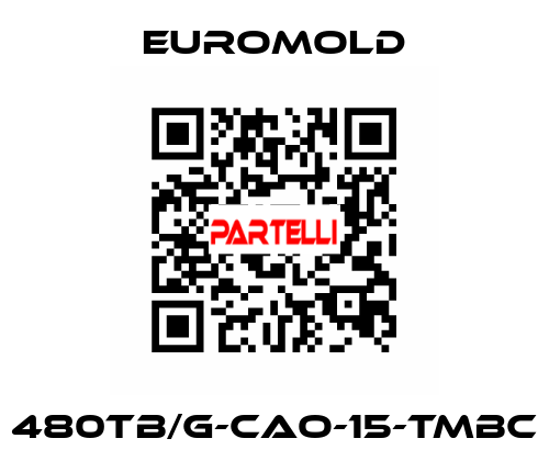 480TB/G-CAO-15-TMBC EUROMOLD