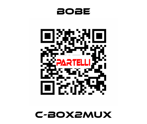 C-BOX2MUX Bobe