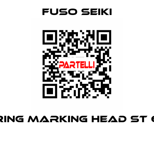 RING MARKING HEAD ST 6  Fuso Seiki