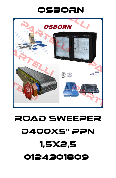 ROAD SWEEPER D400X5" PPN 1,5X2,5 0124301809  Osborn