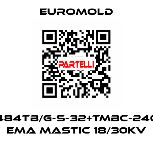 3x(M484TB/G-S-32+TMBC-240.400) EMA MASTIC 18/30KV EUROMOLD
