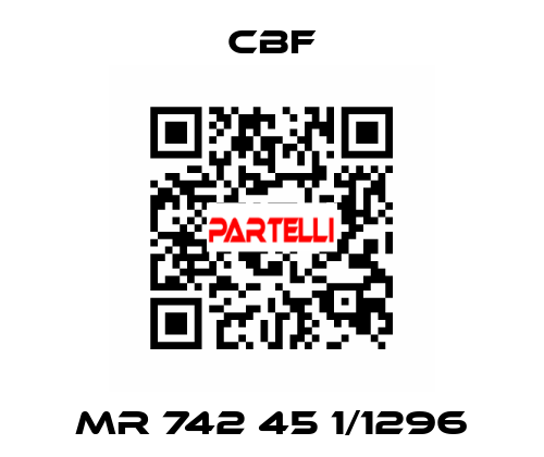 MR 742 45 1/1296 CBF