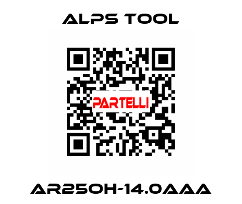 AR25OH-14.0AAA ALPS TOOL