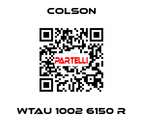 WTAU 1002 6150 R Colson