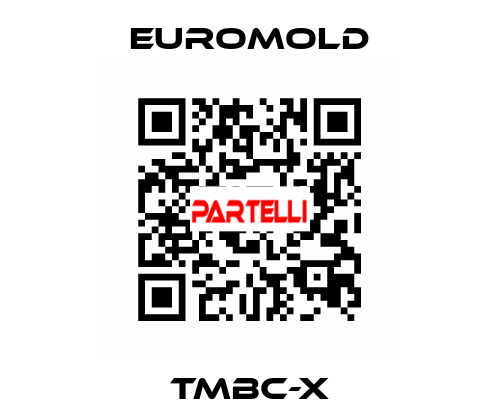 TMBC-X EUROMOLD