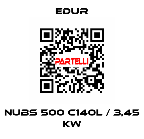NUBS 500 C140L / 3,45 kW Edur
