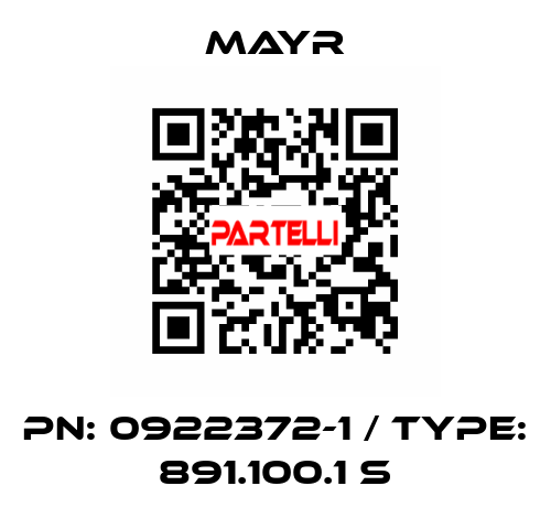 PN: 0922372-1 / Type: 891.100.1 S Mayr